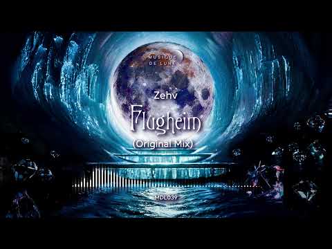 Zehv - Flugheim (Original Mix)