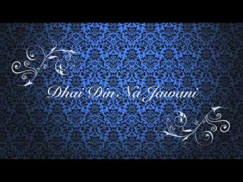 Dhai Din Na Jawani - Aaron Jewan Singh [Official Audio] (2014 Traditional Chutney)