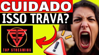 TOP STREAMING ONLINE COMO USAR❌⚠️PERIGO⚠️❌TOP STREAMING ONLINE É BOM - TOP STREAMING ONLINE TRAVA