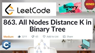 YouTube video 'LeetCode 863. All Nodes Distance K in Binary Tree | Medium | Algorithm Explained | C++'