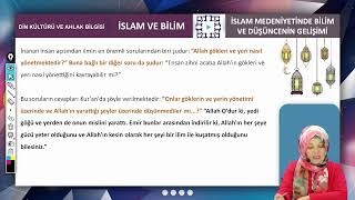 12.Sınıf Din Kültürü ve Ahlak Bilgisi İslam Medeniyetinde Bilim ve Düşüncenin Gelişimi