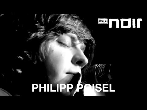 Philipp Poisel - Herr Reimer (live bei TV Noir)