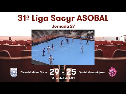 31ª Liga Sacyr ASOBAL J27: Dicsa Modular Cisne - Quabit Guadalajara 29-25