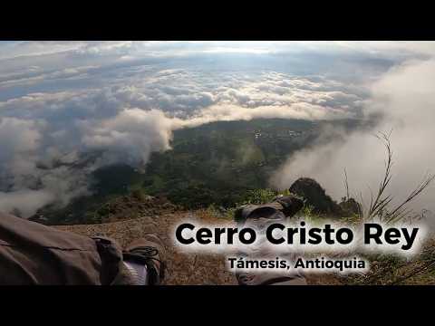 Cerro Cristo Rey en Támesis y Camping en la montaña
