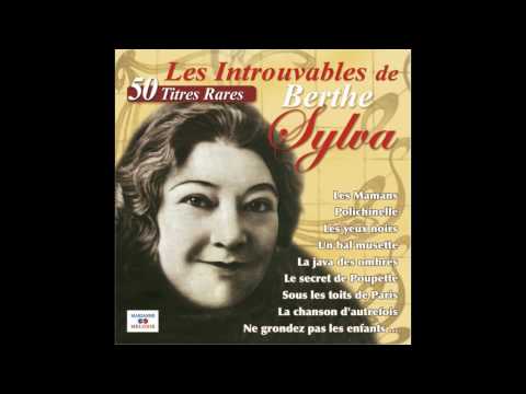 Berthe Sylva - Les yeux noirs