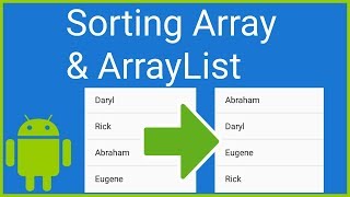 How to Sort an Array and Arraylist Alphabetically - Android Studio Tutorial