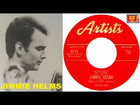 JIMMIE HELMS and The Country Cousins - "Git - Cha" (1955)