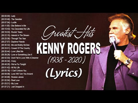 Greatest Hits Kenny Rogers Songs With Lyrics Of All Time - The Best Country Songs Of Kenny Rogers