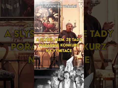 Bílá paní na vdávání / Pozdrav pánbůh #divadlo #humor #smich #sranda #strasidlonazamku #zounar