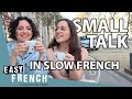 Everyday Conversation In Slow French Super Easy French 161