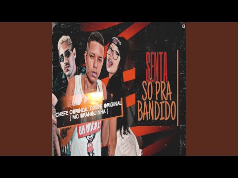 Senta Só pra Bandido