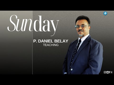 Sunday 30th Nov 2025, Teaching - Pastor Daniel Belay