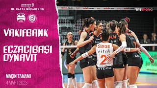 VakıfBank 0 - 3 Eczacıbaşı Dynavit (Maçın Tamamı) | 2022-2023 Sultanla
