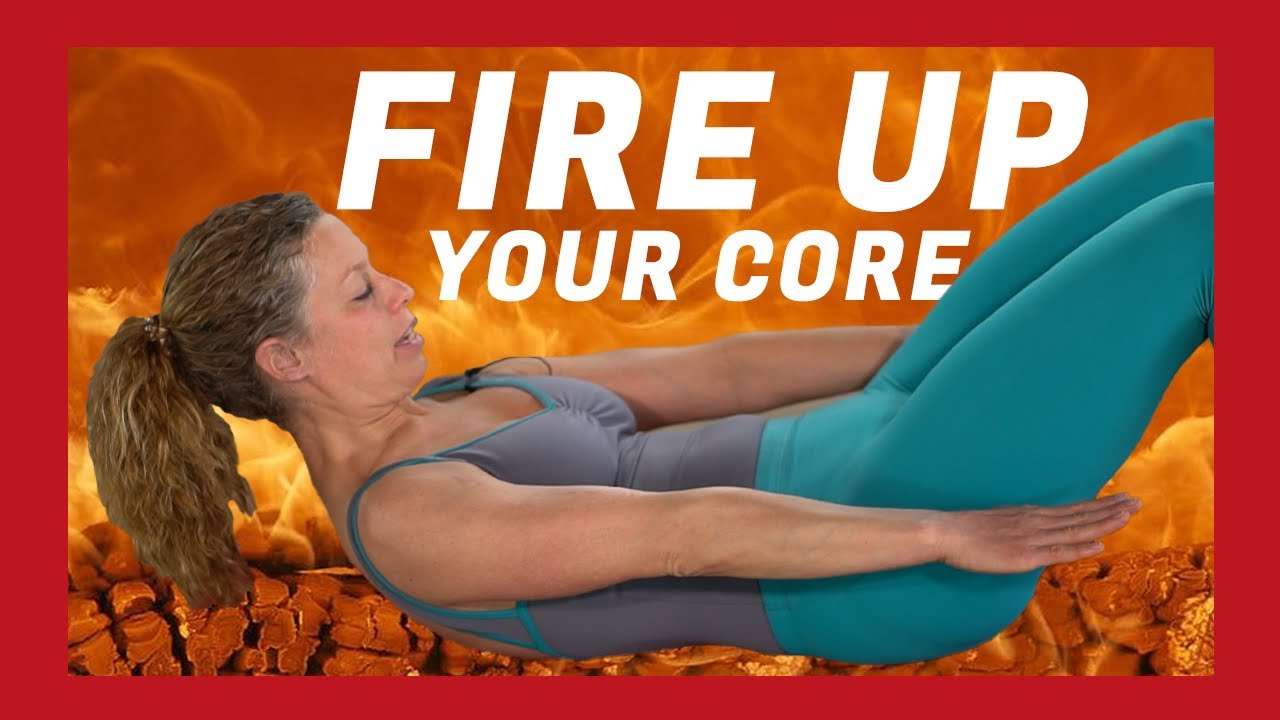 Fire up your core - Pilates based flow