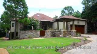 preview picture of video 'Santa Rosa Beach Florida 4BR Vacation Rental Home, 360 Golf Club Drive'