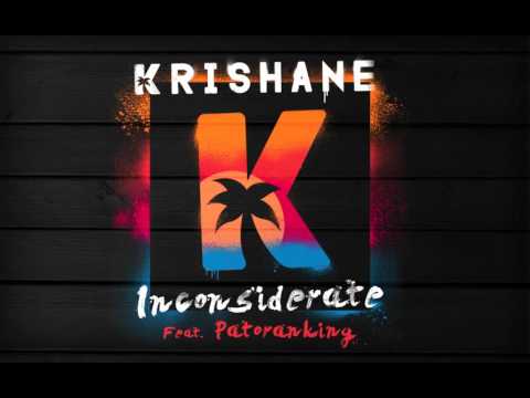 Krishane - Inconsiderate (feat. Patoranking) [OFFICIAL AUDIO]