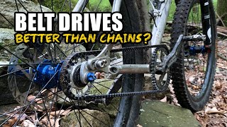 Are belt drives better than chains on a single speed MTB?