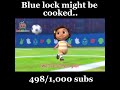 This Is Why I Still Watch Cocomelon Blue Lock Might Be Cooked Ngl Cocomelon Bluelock