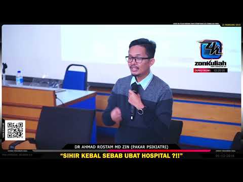 [Psikologi]Rawatan Sihir, Sakit Ain dan Ubat Hospital - Dr Ahmad Rostam (Pakar Psikiatri)
