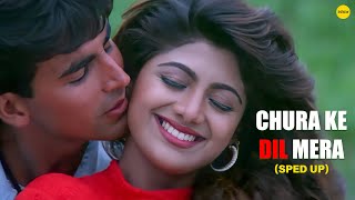 Chura Ke Dil Mera | Sped Up Remix | Party Mix | Akshay Kumar & Shilpa Shetty | Ishtar