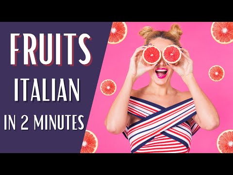 20 Fruits in ITALIAN 🍈🍍🍒🍌 Quick Italian Course - Learn fruits in Italian in 2 minutes 🥝🍇🍉