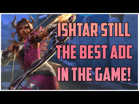ISHTAR STILL THE BEST ADC IN THE GAME! RANKED SMITE S10