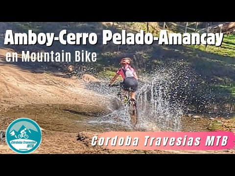 AMBOY - CERRO PELADO en Mountain Bike - Cordoba Travesias MTB
