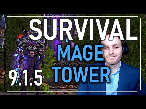 NEW SURVIVAL MAGE TOWER GUIDE - WOW SHADOWLANDS PATCH 9.1.5
