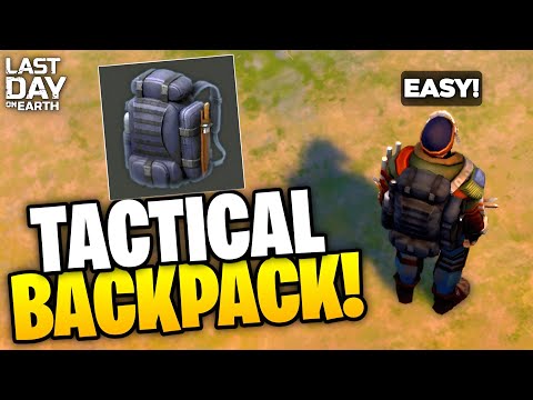 HOW BEGINNERS CAN EASILY GET A TACTICAL BACKPACK! (DO THIS) | LDOE | Last Day on Earth: Survival