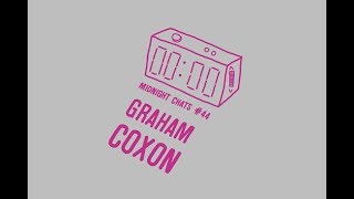 Blur&#39;s Graham Coxon - Midnight Chats Episode 44