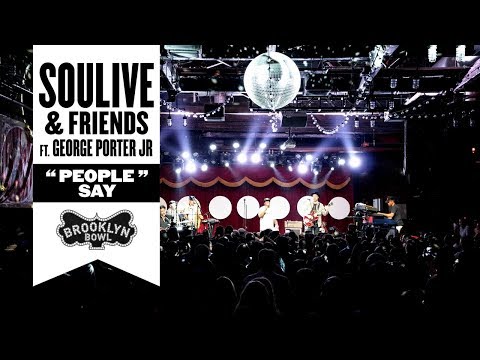 "People Say" | Soulive ft. George Porter Jr. | Bowlive III | 3/9/12 | Brooklyn Bowl NY