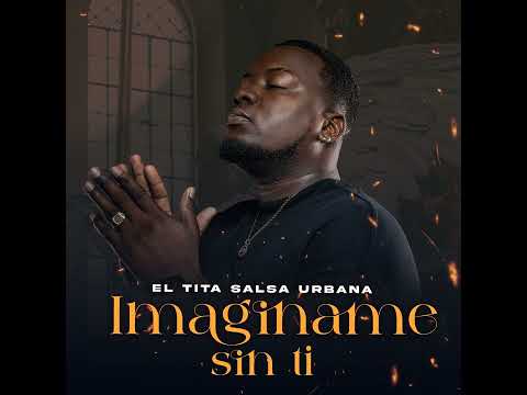Imaginame sin ti - El Tita Salsa Urbana | Salsa Urbana 2025