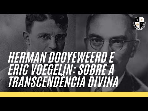 Herman Dooyeweerd e Eric Voegelin: sobre a Transcendência Divina - Johannes Corrodi Katzenstein