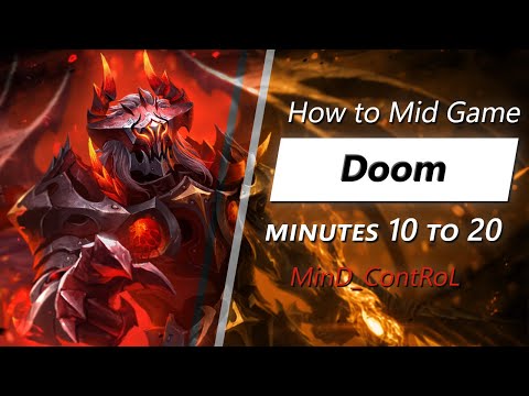 Own the mid game with Doom (feat. MinD_ContRoL) | Minute 10 to 20