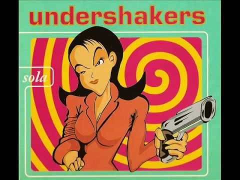 Undershakers - A tu vera