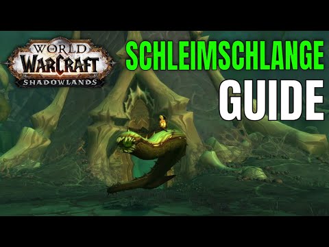 Secret MOUNT Schleimschlange I QUICK GUIDE I WoW Shadowlands