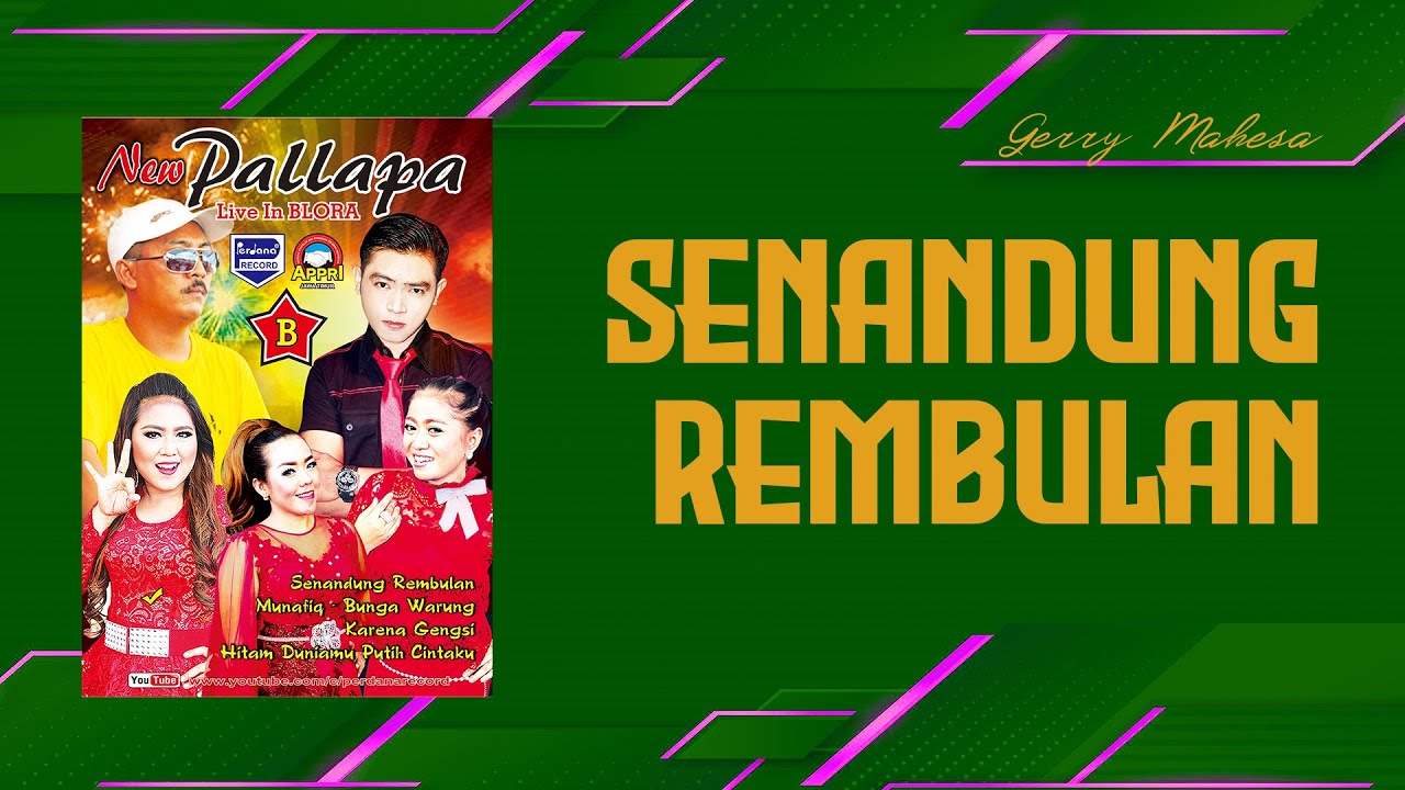 Gerry Mahesa - Senandung Rembulan - New Pallapa [Official]