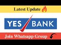 Yes Bank Share Breaking News 💥 Yes Bank Share Latest News 💥 Yes Bank Target