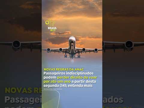 Novas regras da ANAC podem impedir passageiros indisciplinados de voar por até um ano