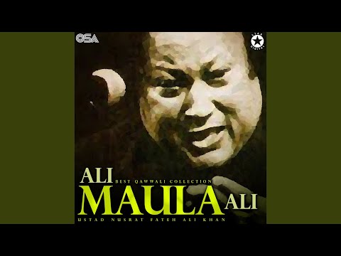 Ali Maula Ali Maula Ali Dam Dam