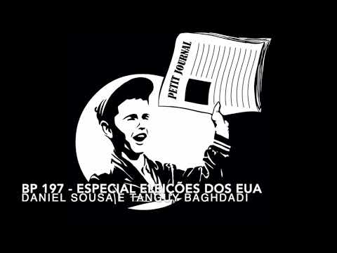 BP 197 - Especial Eleições dos EUA
