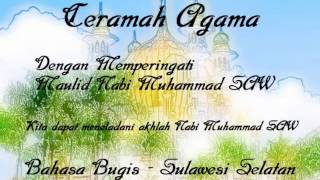 Download lagu Religious lecture - Maulid Nabi Muhammad SAW in Bugis language - Hilarious mp3