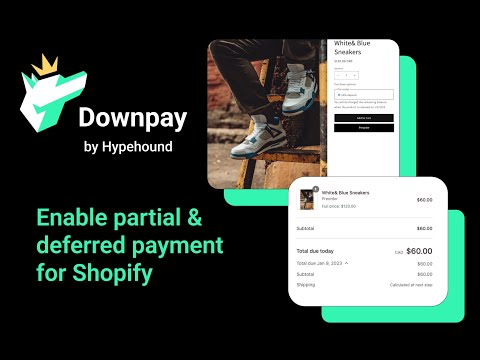 Downpay Partial Payment App for Shopify by Hypehound
