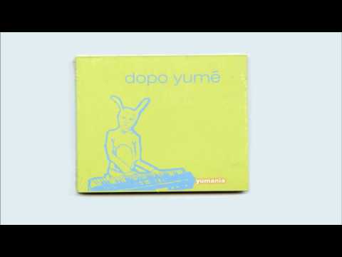 Dopo Yume - Slush Puppies (produced by Yuka Honda)