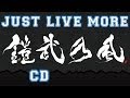 JUST LIVE MORE CD (Download) 