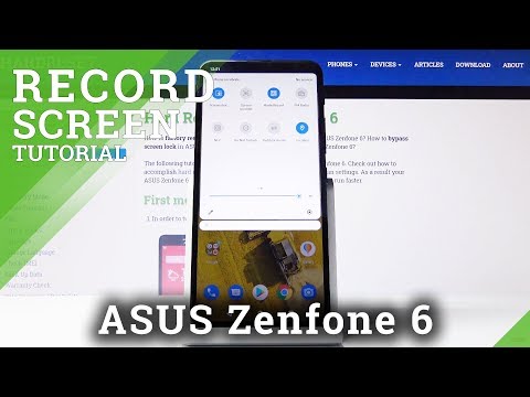 How to Record Screen in ASUS Zenfone 6 – Use Screen Recorder
