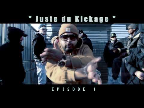 Juste du Kickage (Episode 1)