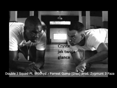 Double J Squad Ft. Bl00nyd - Forrest Gump [Diss]