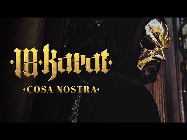 Cosa Nostra von 18 Karat ((jetzt ansehen))