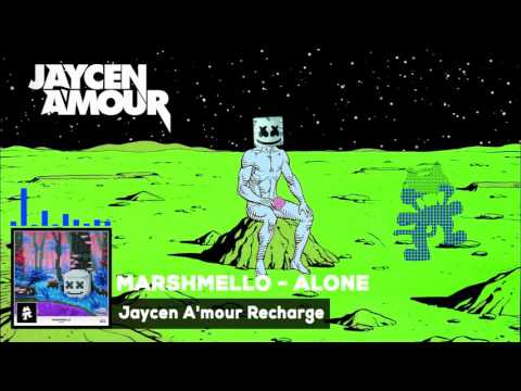 Marshmello - Alone (Jaycen A'mour Recharge)